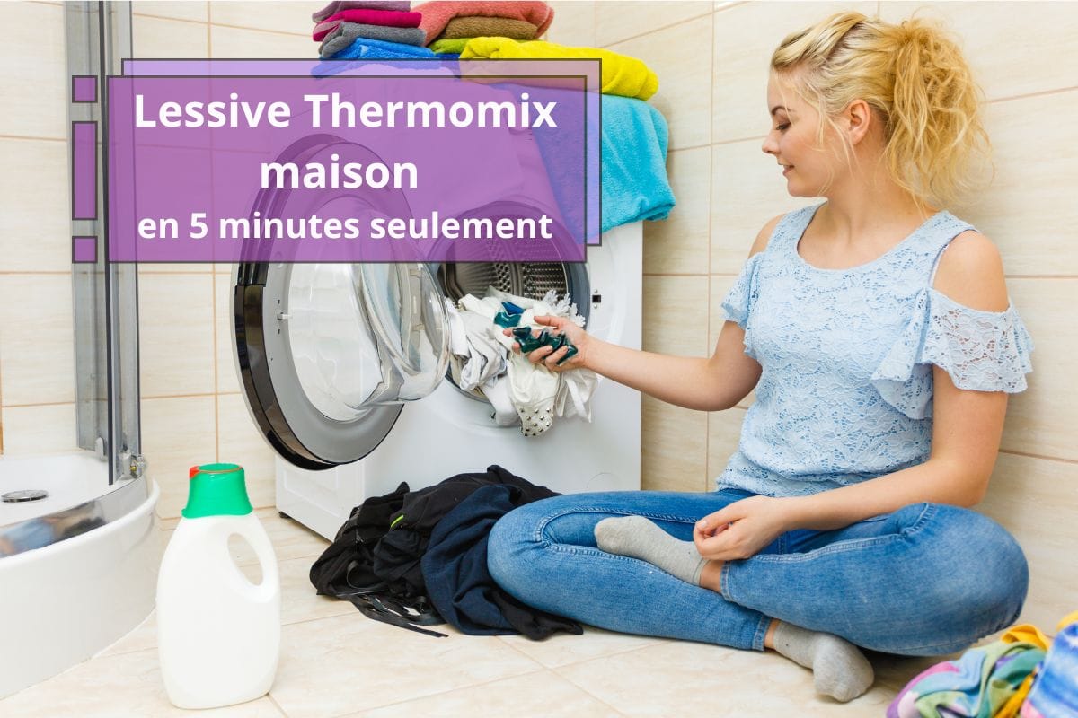 comment faire sa lessive au thermomix à la maison ?