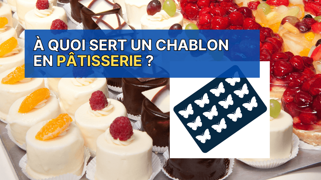 chablon en pâtisserie