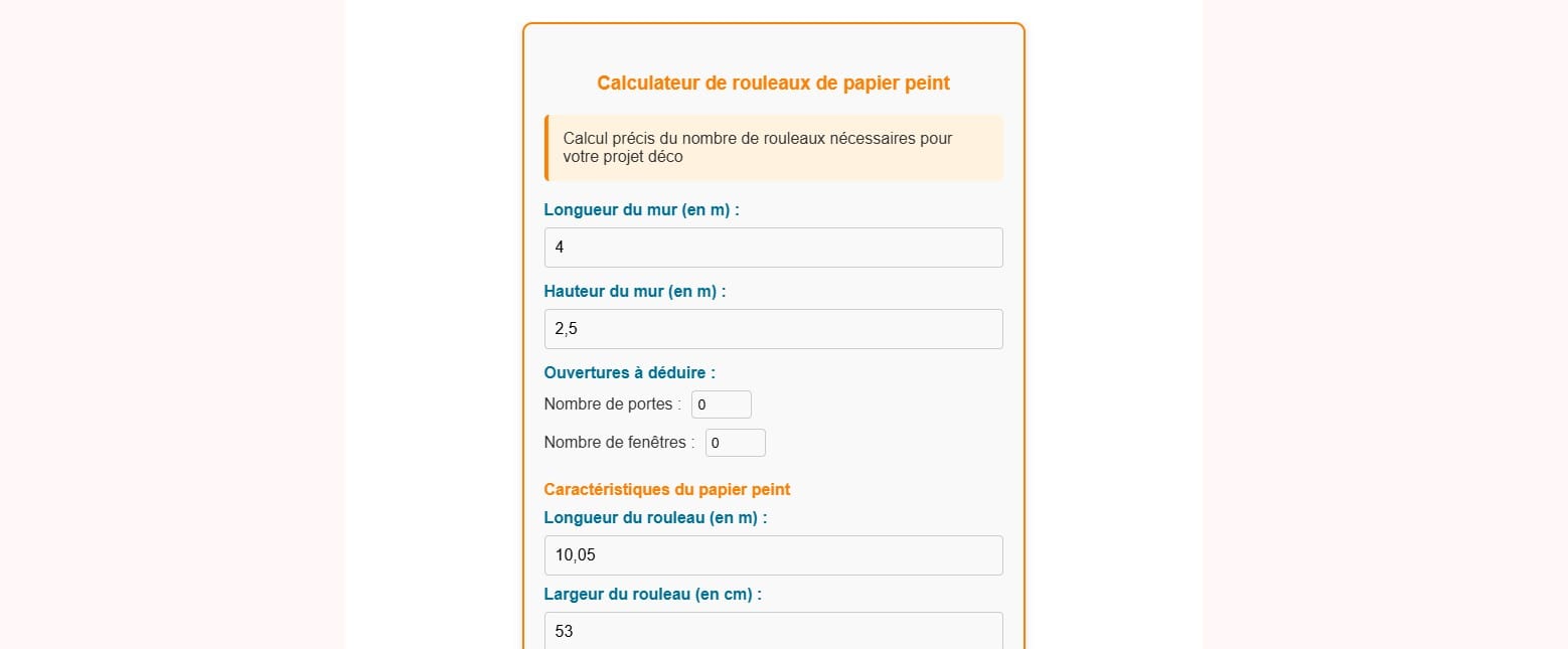un calculateur de rouleaux de papier peint pour savoir combien en acheter avant de tapisser